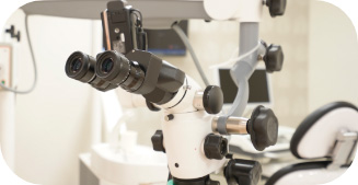 マイクロスコープ｜AERU歯科&矯正歯科